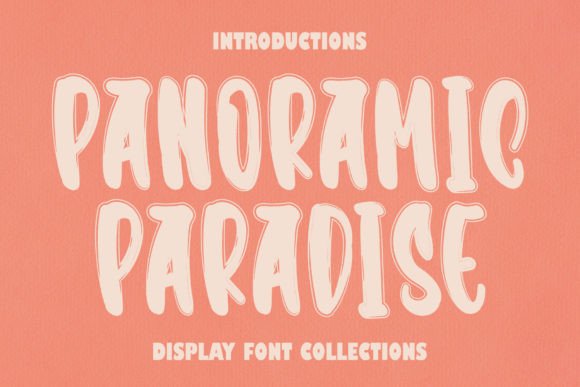 Discovering Panoramic Paradise: A Font with Heart
