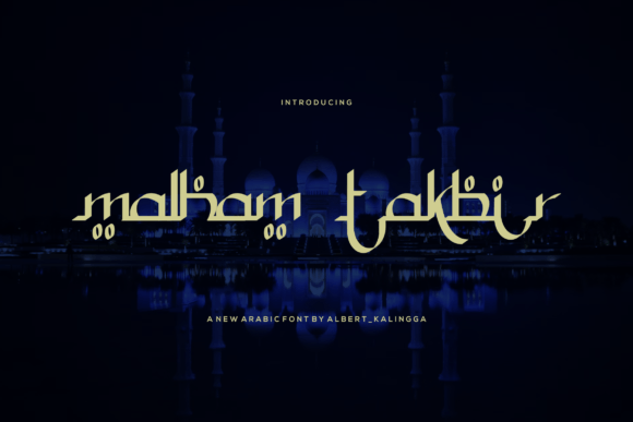Malham Takbir: Where Arabic Calligraphy Meets Modern Design