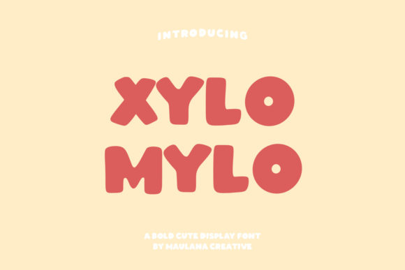 Xylomylo: The Cute and Thick Display Font for Creative Projects